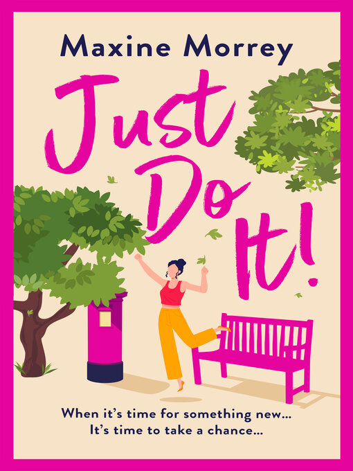Title details for Just Do It by Maxine Morrey - Available